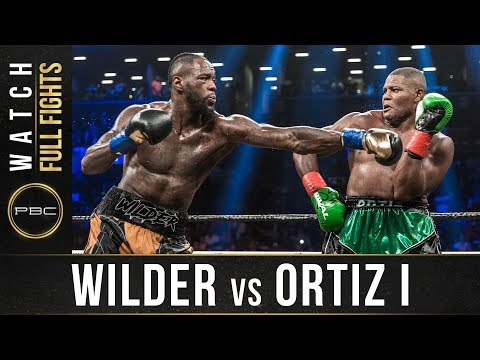 Wilder vs Ortiz 1 - Full Fight: : March 3, 2018 - PBC on Showtime
