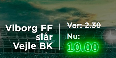 Viborg Vejle odds 10.00 (Mr Green)