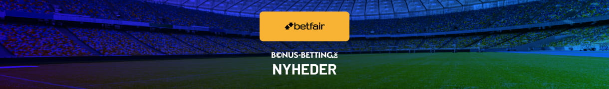 betfair nyheder