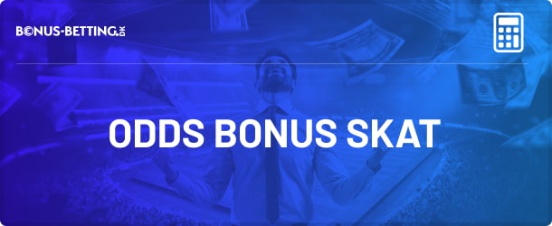 skat af odds bonus