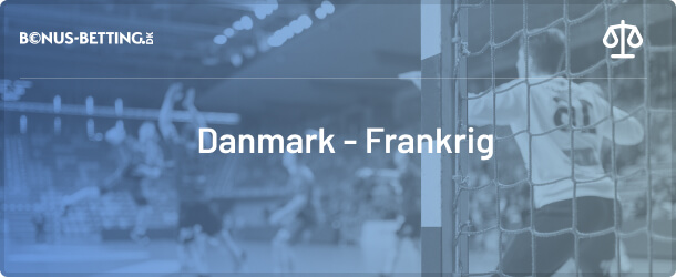 Danmark - Frankrig oddssammenligning