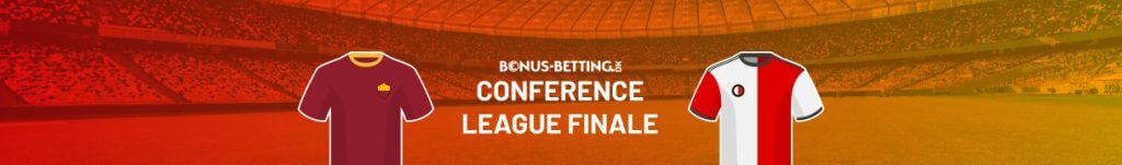 bonus betting conference league finale 2022