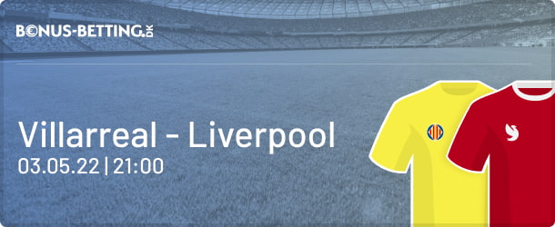 Villarreal - Liverpool optakt, odds, Champions League