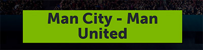 Manchester City - Manchester United odds, ComeOn freebet, match of the week